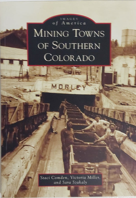 Book - Mining Towns of Southern Colorado