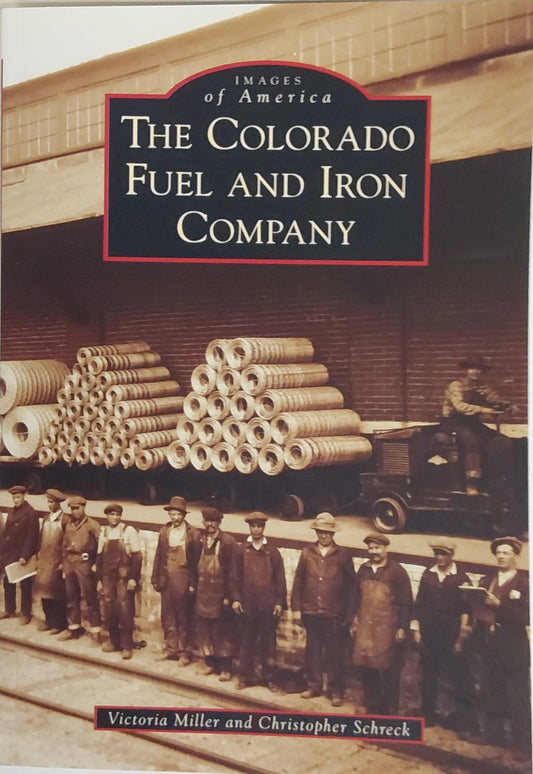 Book - The Colorado Fuel & Iron Company