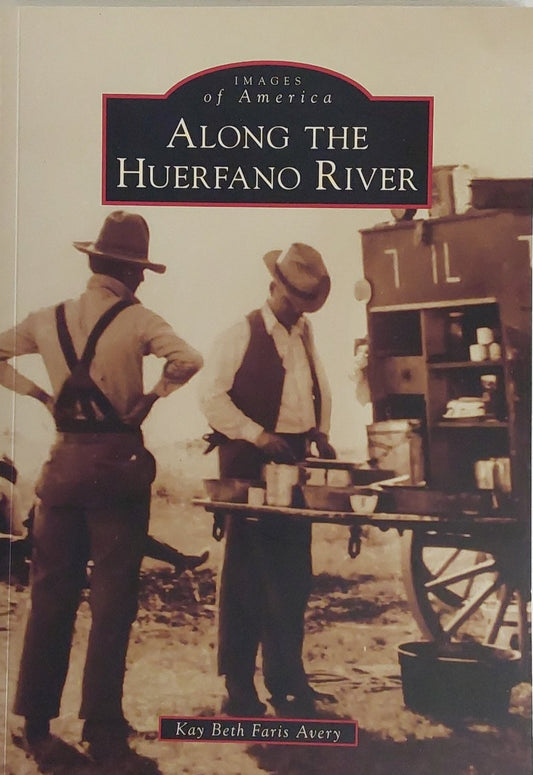 Book - Along the Huerfano River